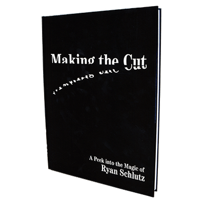 Making the Cut by Ryan Schlutz - Book